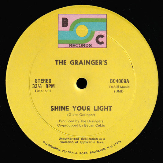 The Grainger's* : Shine Your Light (12")