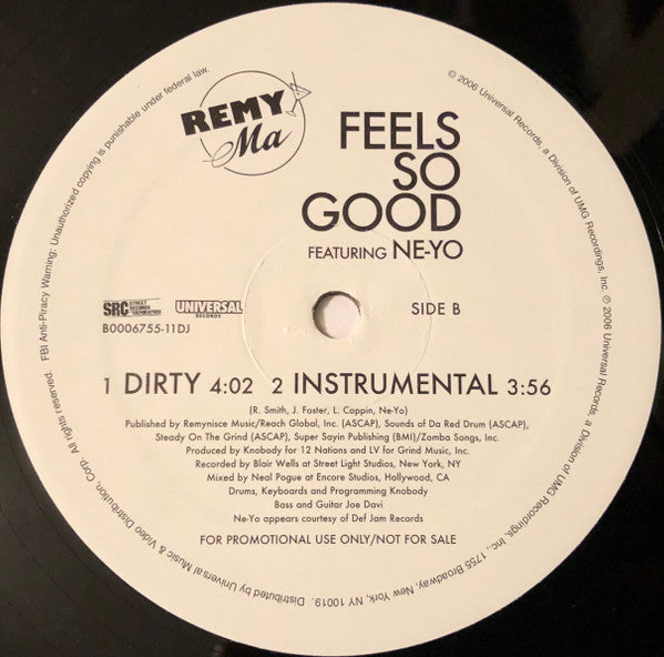 Remy Ma* feat. Ne-Yo : Feels So Good (12", Promo)
