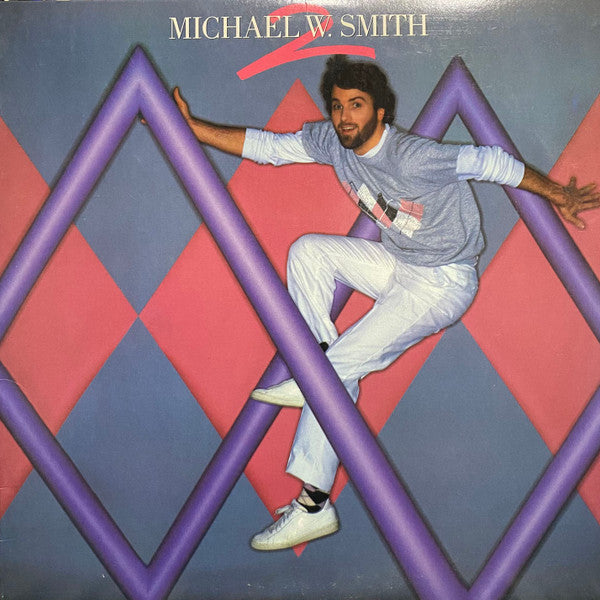 Michael W. Smith : Michael W. Smith 2 (LP, Album)