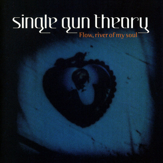 Single Gun Theory : Flow, River Of My Soul (CD, Album)