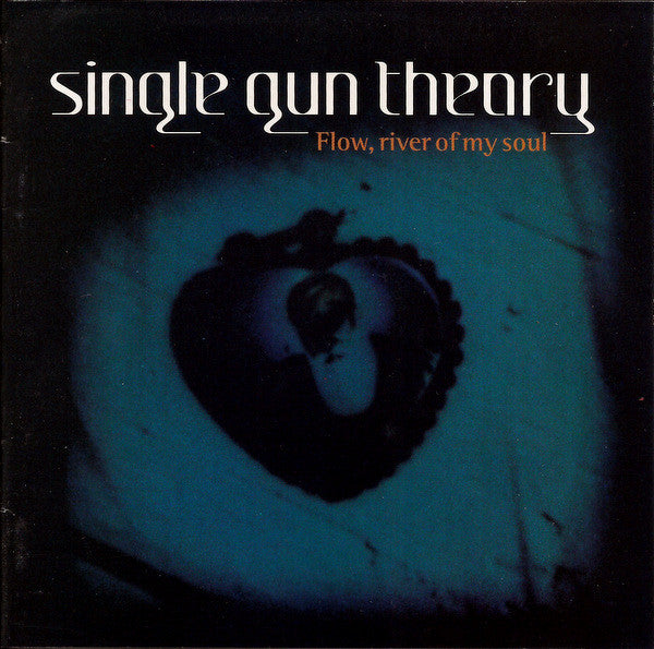 Single Gun Theory : Flow, River Of My Soul (CD, Album)