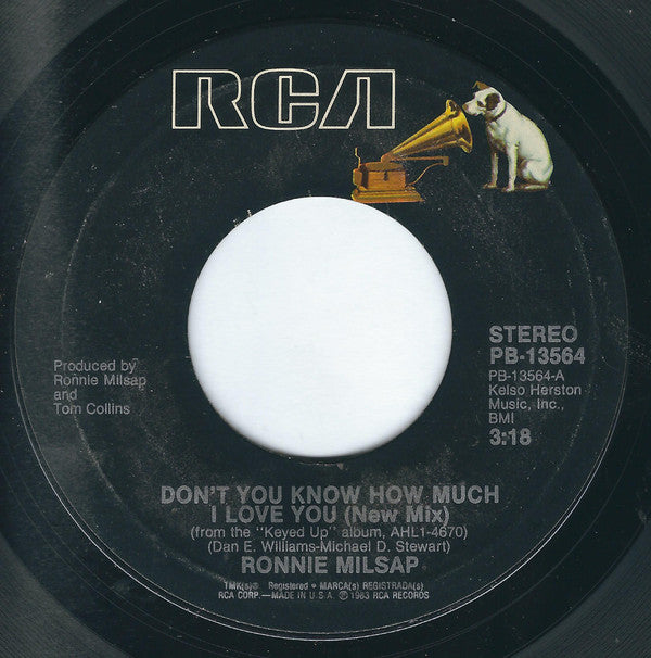 Ronnie Milsap : Don't You Know How Much I Love You (7", Styrene, Car)