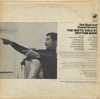 The Watts 103rd Street Rhythm Band* : Hot Heat And Sweet Groove (LP, Album, San)
