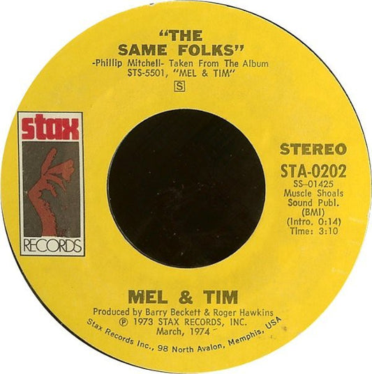 Mel & Tim : The Same Folks / It's Those Little Things That Count (7", San)