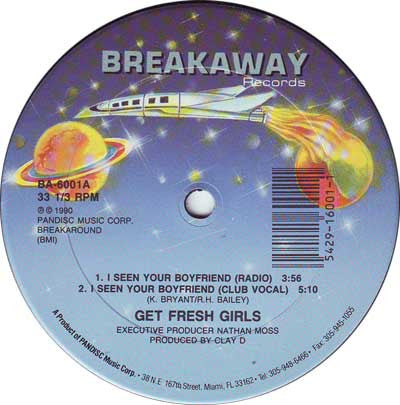 Get Fresh Girls* : I Seen Your Boyfriend (12")