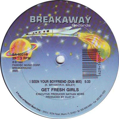 Get Fresh Girls* : I Seen Your Boyfriend (12")