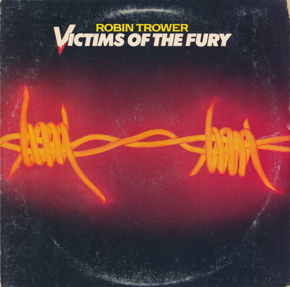 Robin Trower : Victims Of The Fury (LP, Album, Ter)