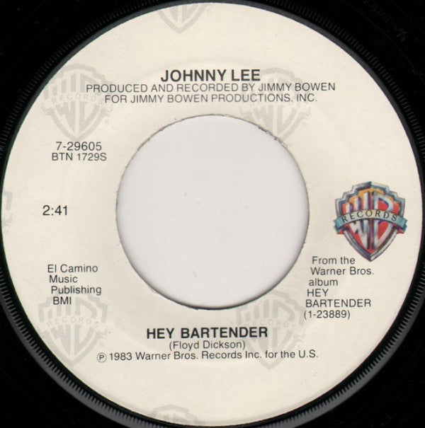 Johnny Lee (3) : Hey Bartender (7", Cap)