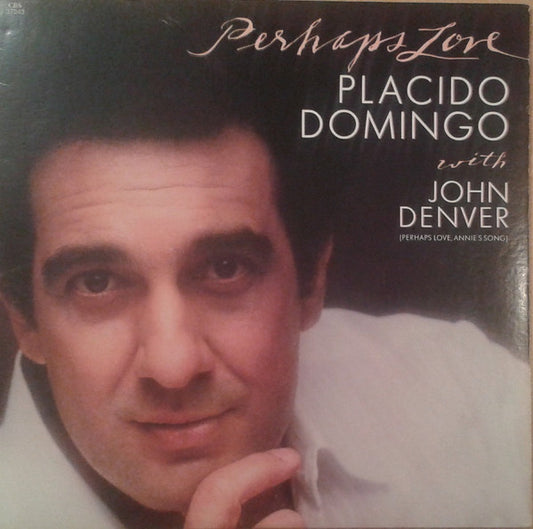 Placido Domingo With John Denver : Perhaps Love (LP, Album, Ter)