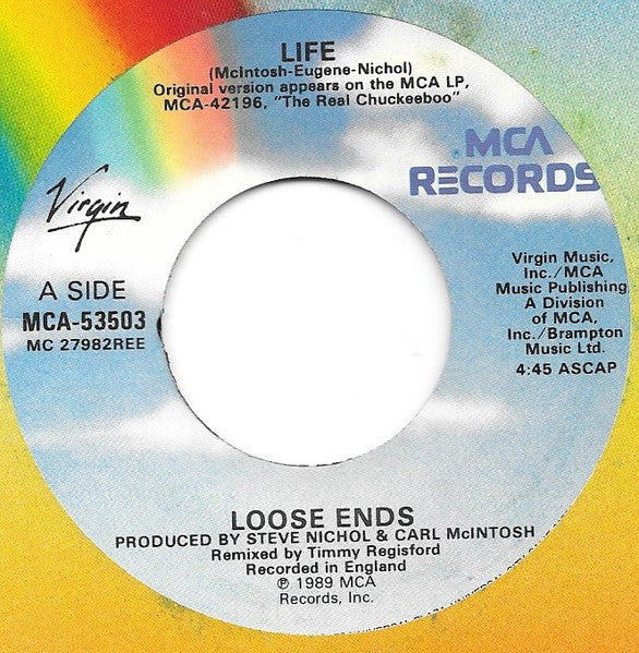 Loose Ends : Life (7", Single)