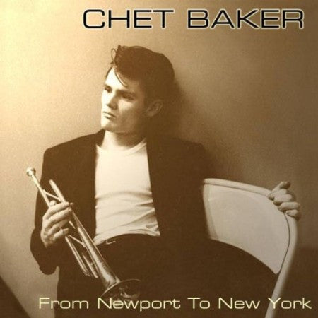 Chet Baker : From Newport To New York (LP)