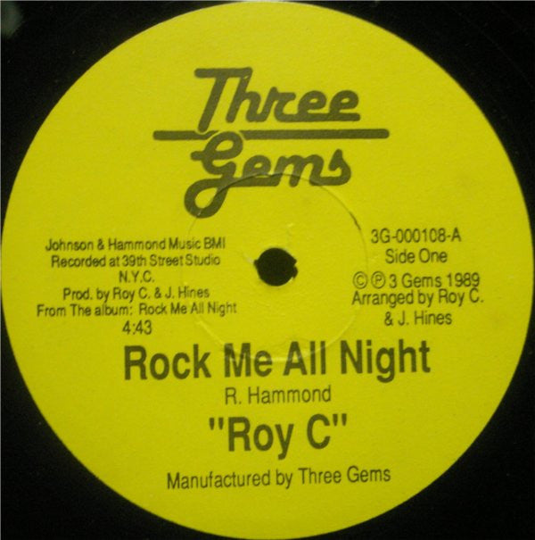 Roy C* : Rock Me All Night / Saved By The Bell (12")