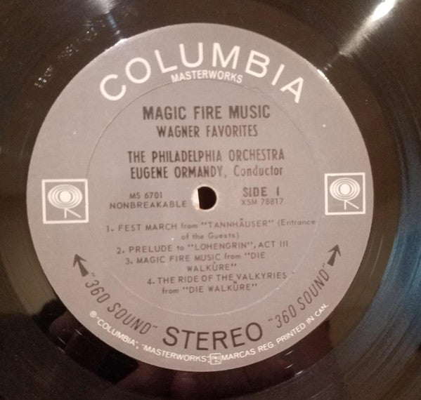 Wagner*, Eugene Ormandy, The Philadelphia Orchestra : Magic Fire Music (LP)