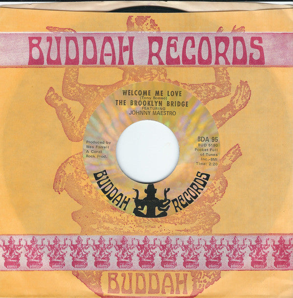 The Brooklyn Bridge Featuring Johnny Maestro : Blessed Is The Rain / Welcome Me Love (7", Single, ARP)