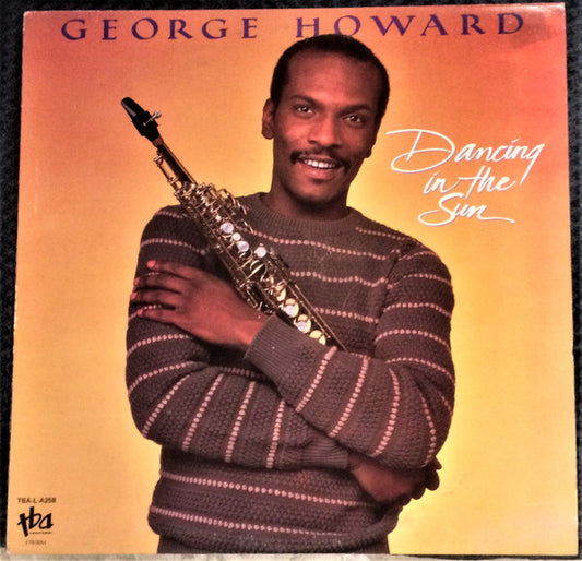 George Howard : Dancing In The Sun (LP, Album)