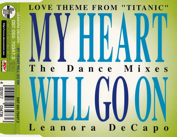 Leanora Decapo* : My Heart Will Go On (The Dance Mixes) (Love Theme From "Titanic") (CD, Maxi)