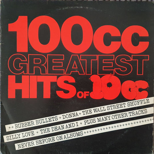 10cc : 100cc  Greatest Hits Of 10cc (LP, Comp, Mat)