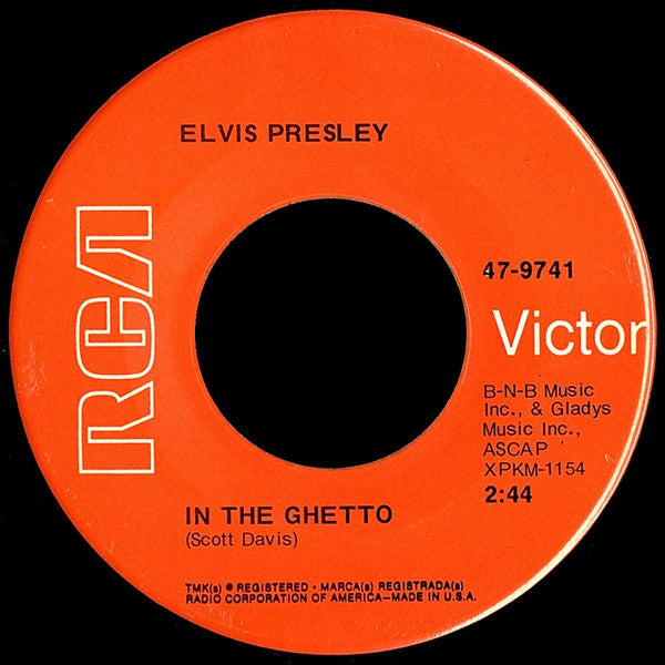 Elvis* : In The Ghetto / Any Day Now (7", Mono)