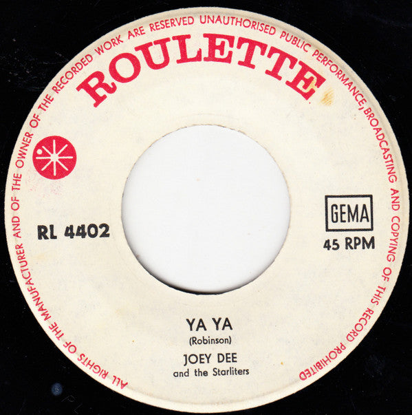 Joey Dee & The Starliters : Ya Ya (7", Single)