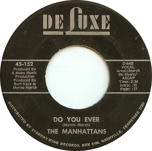 The Manhattans* : Do You Ever / If My Heart Could Speak (7")