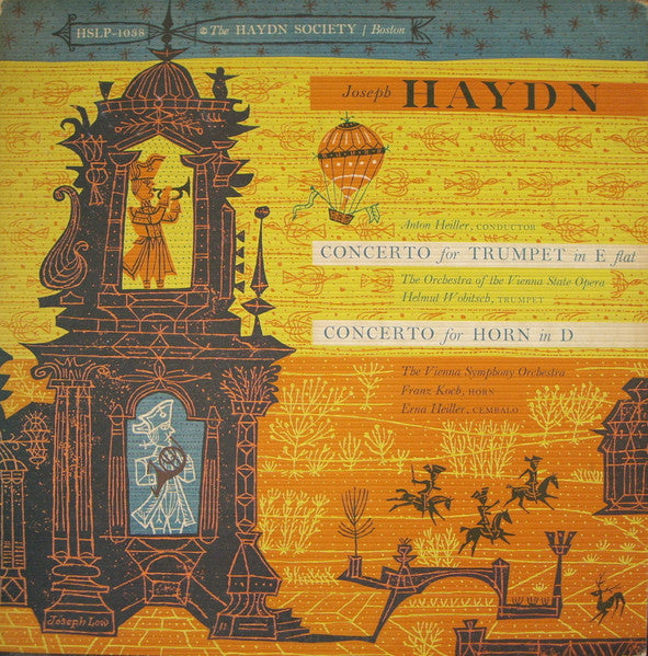 Joseph Haydn, Anton Heiller, The Orchestra Of The Vienna State Opera*, Helmut Wobitsch*, The Vienna Symphony Orchestra*, Franz Koch (4), Erna Heiller : Concerto For Trumpet In E Flat / Concerto For Horn In D (LP, Mono)