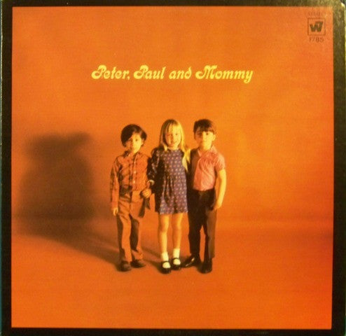 Peter, Paul & Mary : Peter, Paul And Mommy (LP, Album, Pit)