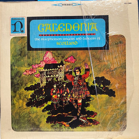 The Macpherson Singers And Dancers Of Scotland : Caledonia (LP, Album, RE)