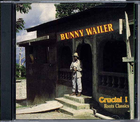 Bunny Wailer : Crucial! Roots Classics (CD, Comp)