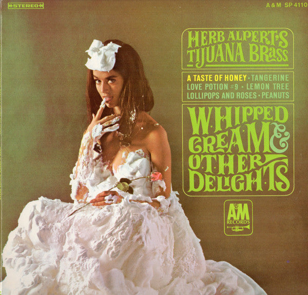 Herb Alpert's Tijuana Brass* : Whipped Cream & Other Delights (LP, Album)