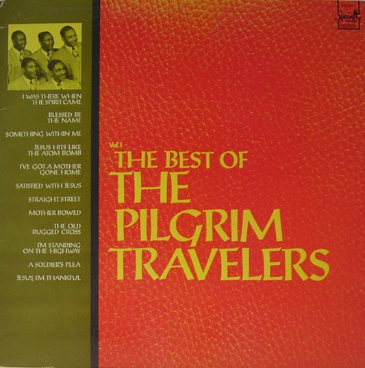 The Pilgrim Travelers : The Best Of The Pilgrim Travelers (LP, Comp, RE)