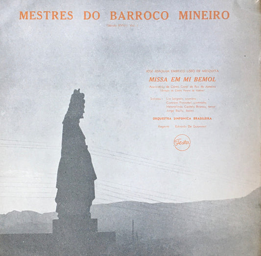 José Joaquim Emérico Lobo De Mesquita*, Orquestra Sinfônica Brasileira : Missa Em Mi Bemol (LP, Album)