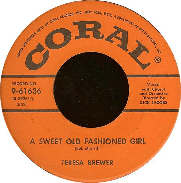 Teresa Brewer : Goodbye, John / A Sweet Old Fashioned Girl (7")