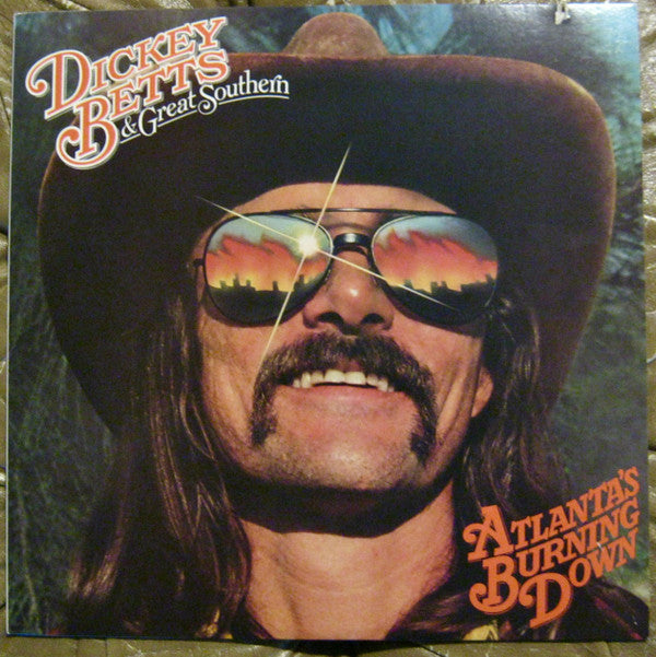Dickey Betts & Great Southern : Atlanta's Burning Down (LP, Album, Ter)