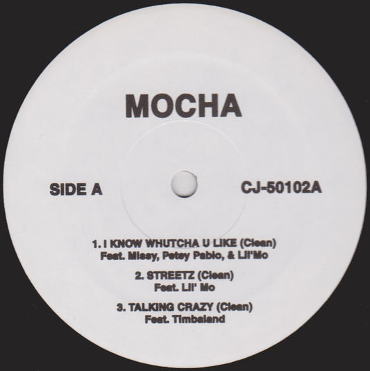 Mocha : I Know Whutcha U Like (12")