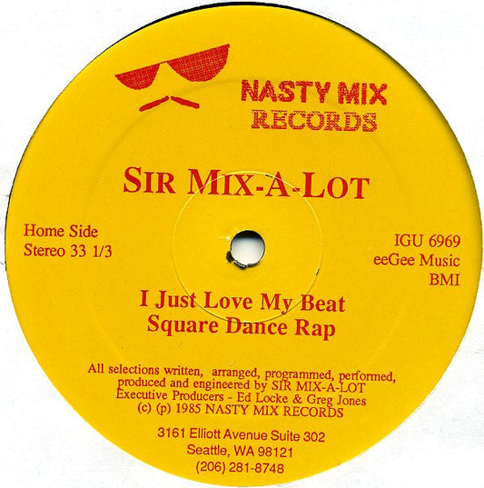 Sir Mix-A-Lot : I Just Love My Beat / Square Dance Rap (12", EP, eeG)