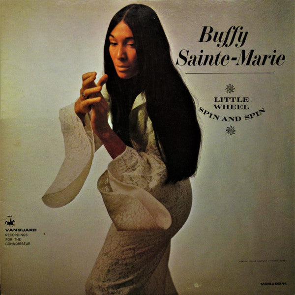 Buffy Sainte-Marie : Little Wheel Spin And Spin (LP, Album, Mono, Pit)