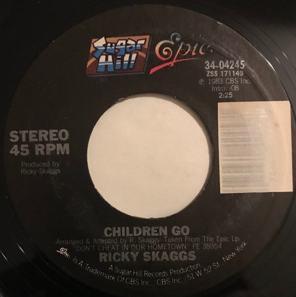 Ricky Skaggs : Don't Cheat In Our Hometown (7", Single, Styrene, Car)