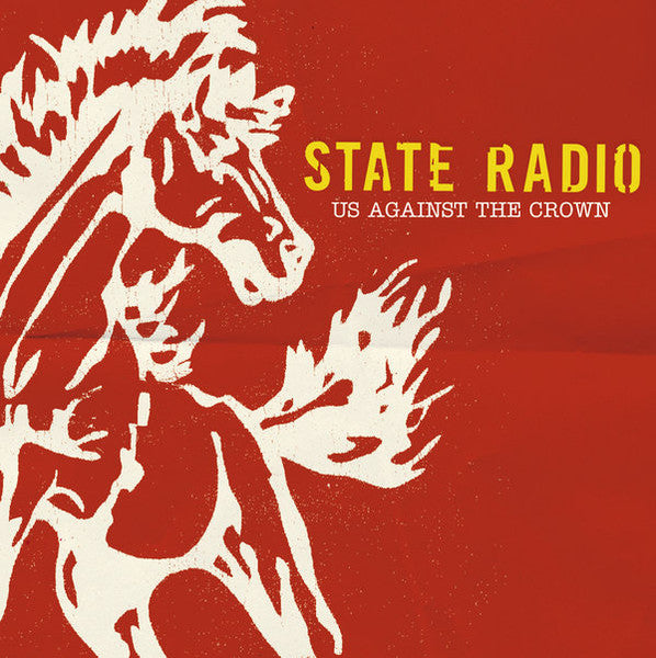 State Radio : Us Against The Crown (CD, Album)
