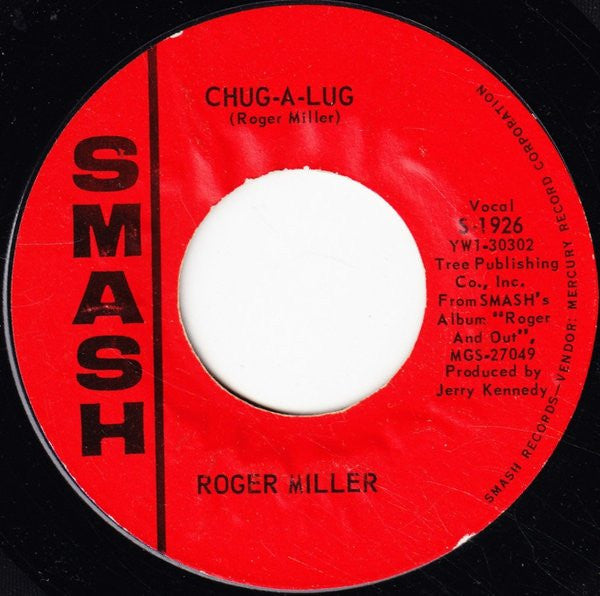 Roger Miller : Chug-A-Lug (7", Single, Styrene, Ric)