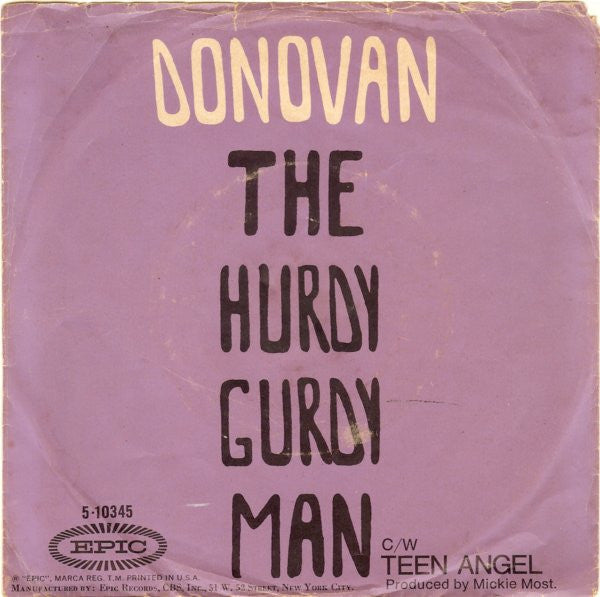 Donovan : Hurdy Gurdy Man / Teen Angel (7", Single, Mono, Styrene, San)