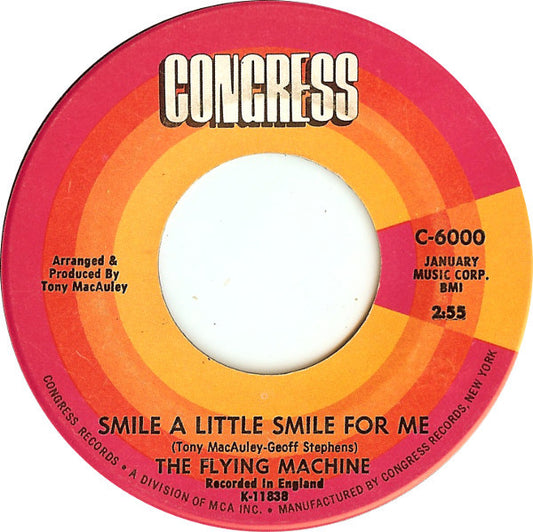 The Flying Machine : Smile A Little Smile For Me / Maybe We've Been Loving Too Long (7", Single)