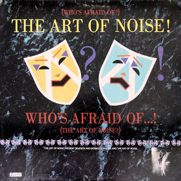 The Art Of Noise : (Who's Afraid Of?) The Art Of Noise (LP, Album, RP, Bla)