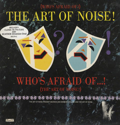 The Art Of Noise : (Who's Afraid Of?) The Art Of Noise (LP, Album, RP, Bla)