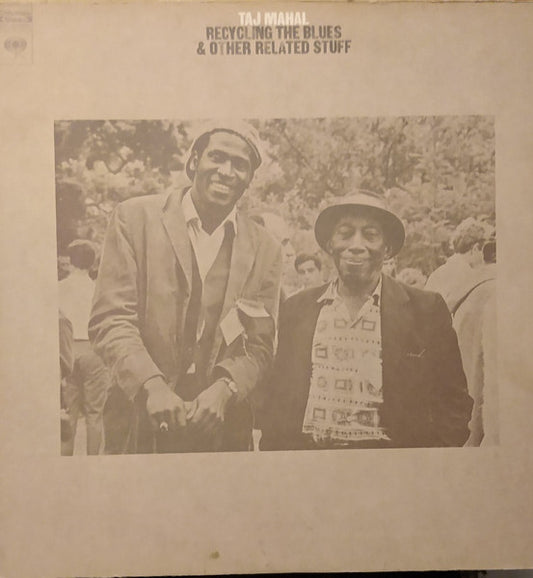 Taj Mahal : Recycling The Blues & Other Related Stuff (LP, Album)