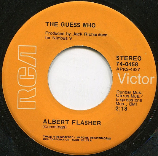 The Guess Who : Albert Flasher  (7", Ind)