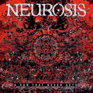 Neurosis : A Sun That Never Sets (2xLP, Album)