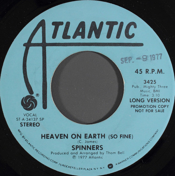 Spinners : Heaven On Earth (So Fine) (7", Mono, Promo)