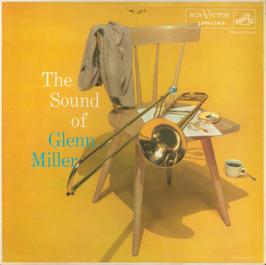 Glenn Miller And His Orchestra : The Sound Of Glenn Miller (LP, Album, Mono)