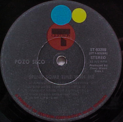Pozo Seco : Spend Some Time With Me (LP, Album, Club)