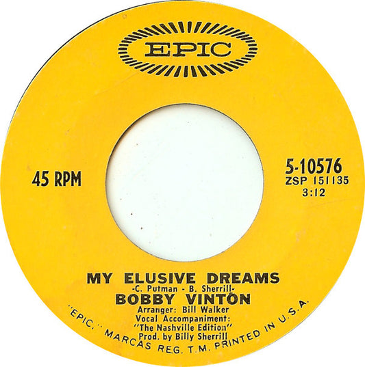 Bobby Vinton : My Elusive Dreams / Over And Over (7", Single, Pit)